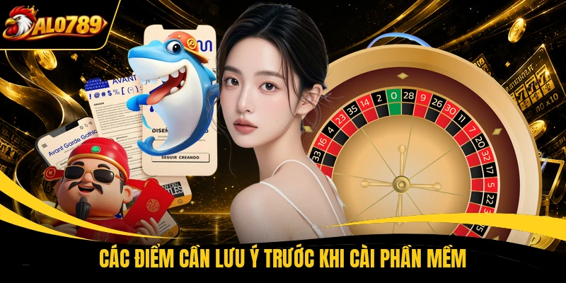 Các điểm cần lưu ý trước khi cài phần mềm